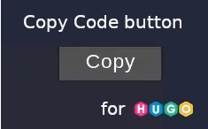 How to Add a Copy Code Button to Hugo Static Website?